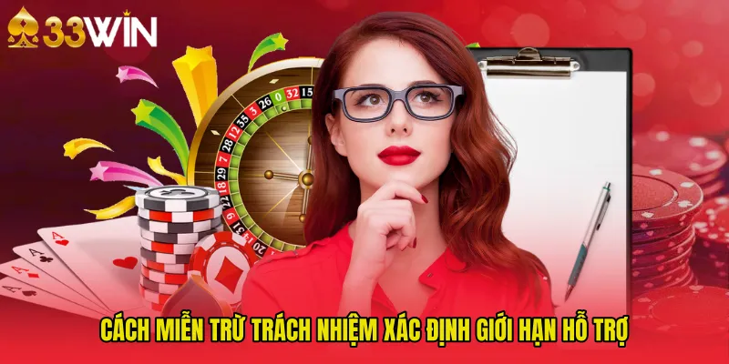 Cách miễn trừ trách nhiệm xác định giới hạn hỗ trợ
