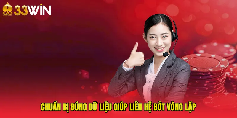 Chuẩn bị đúng dữ liệu giúp Liên Hệ bớt vòng lặp